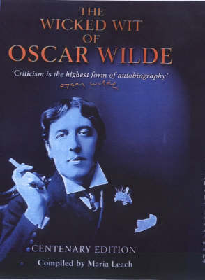 The Wicked Wit of Oscar Wilde