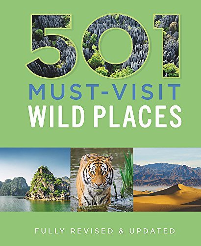 501 Must-Visit Wild Places
