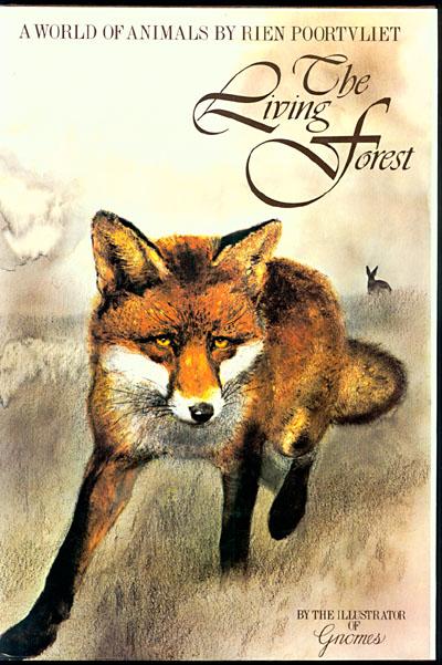 The Living Forest: A World of Animals