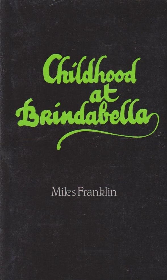 Childhood At Brindabella: My First Ten Years (1979)