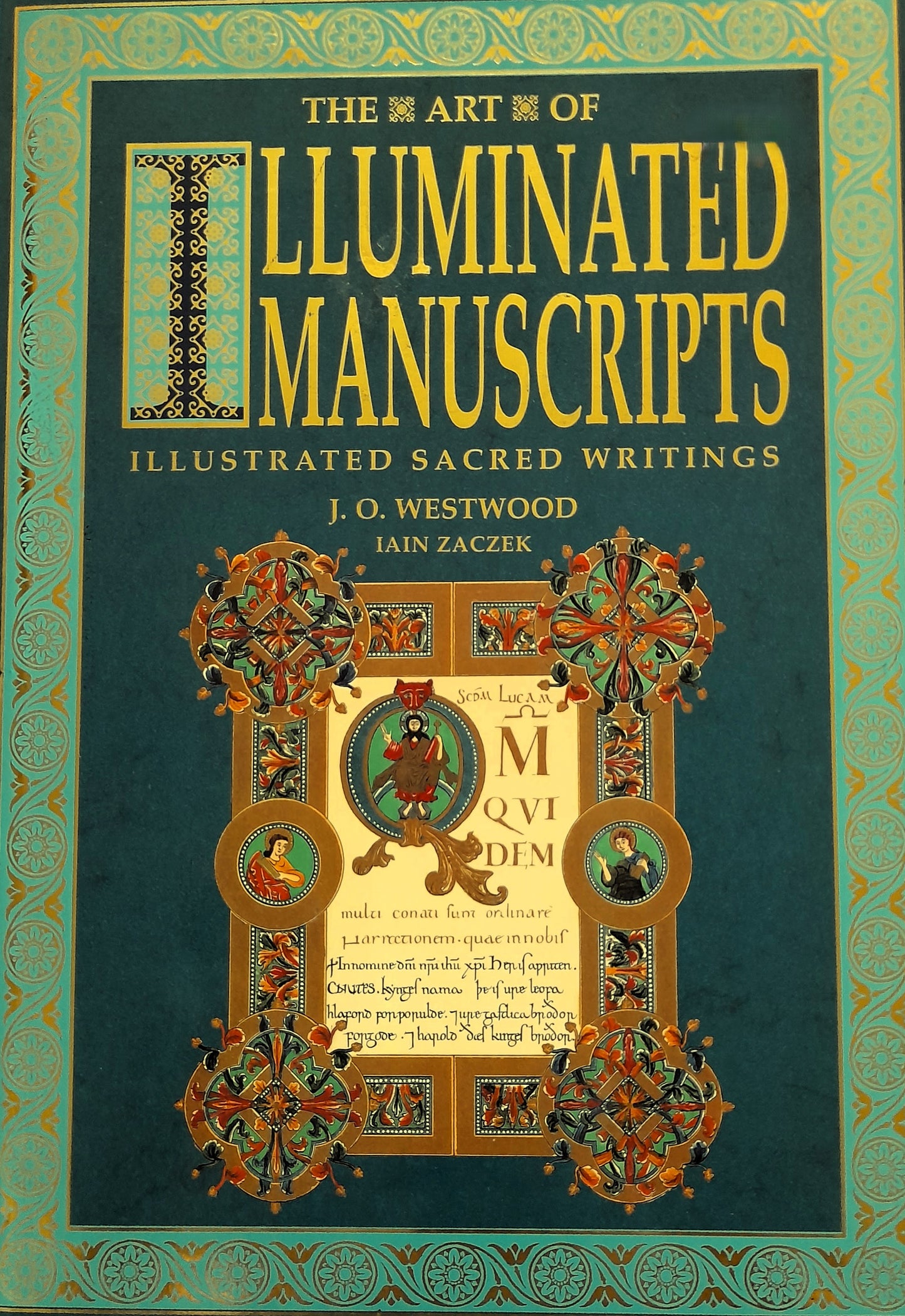 The Art of Illuminated Manuscripts: Illustrated Sacred Writings