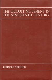 The Occult Movement in the Nineteenth Century & Its Relation to Modern Culture