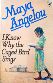 I Know Why The Caged Bird Sings