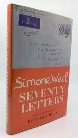 Simone Weil: Seventy Letters