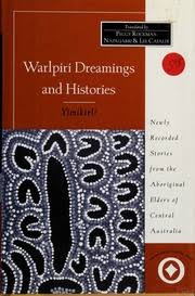 Warlpiri Dreamings and Histories/Yimikirli
