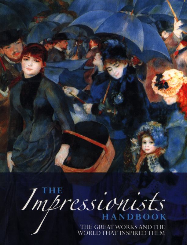 The Impressionists Handbook