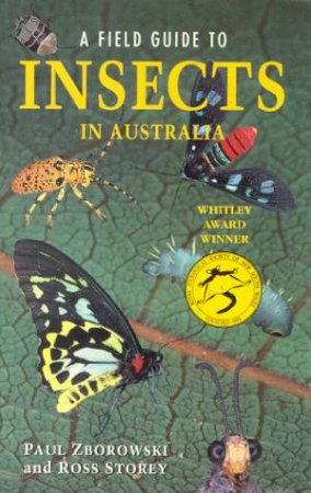 A Field Guide To Insects In Australia