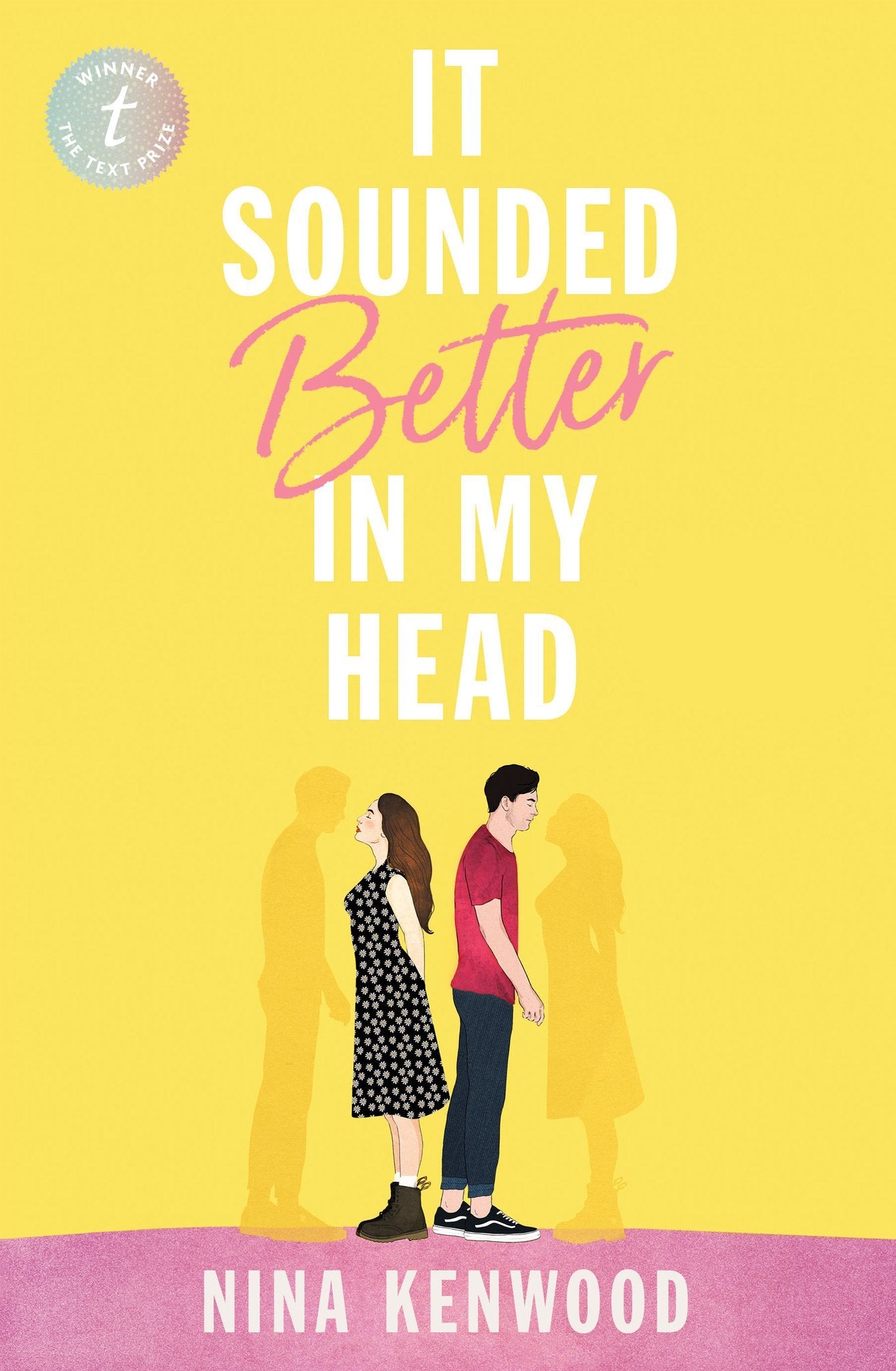 It Sounded Better in My Head