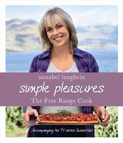 The Free Range Cook: Simple Pleasures