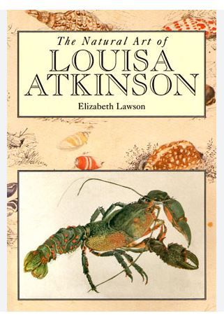 The Natural Art of Louisa Atkinson