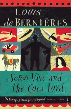 Señor Vivo and the Coca Lord