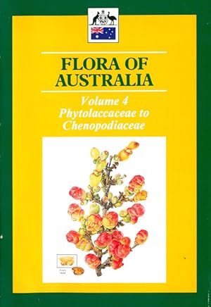Flora of Australia, Vol. 4: Phytolaccaceae to Chenopodiaceae