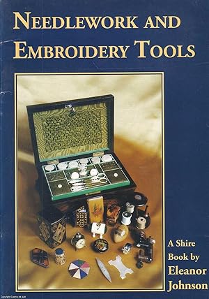 Needlework and Embroidery Tools