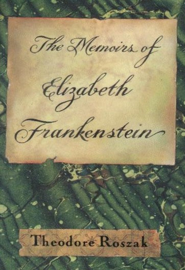 The Memoirs of Elizabeth Frankenstein