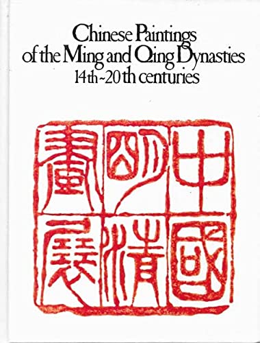 Chinese Paintings of the Ming and Qing Dynasties (1982)