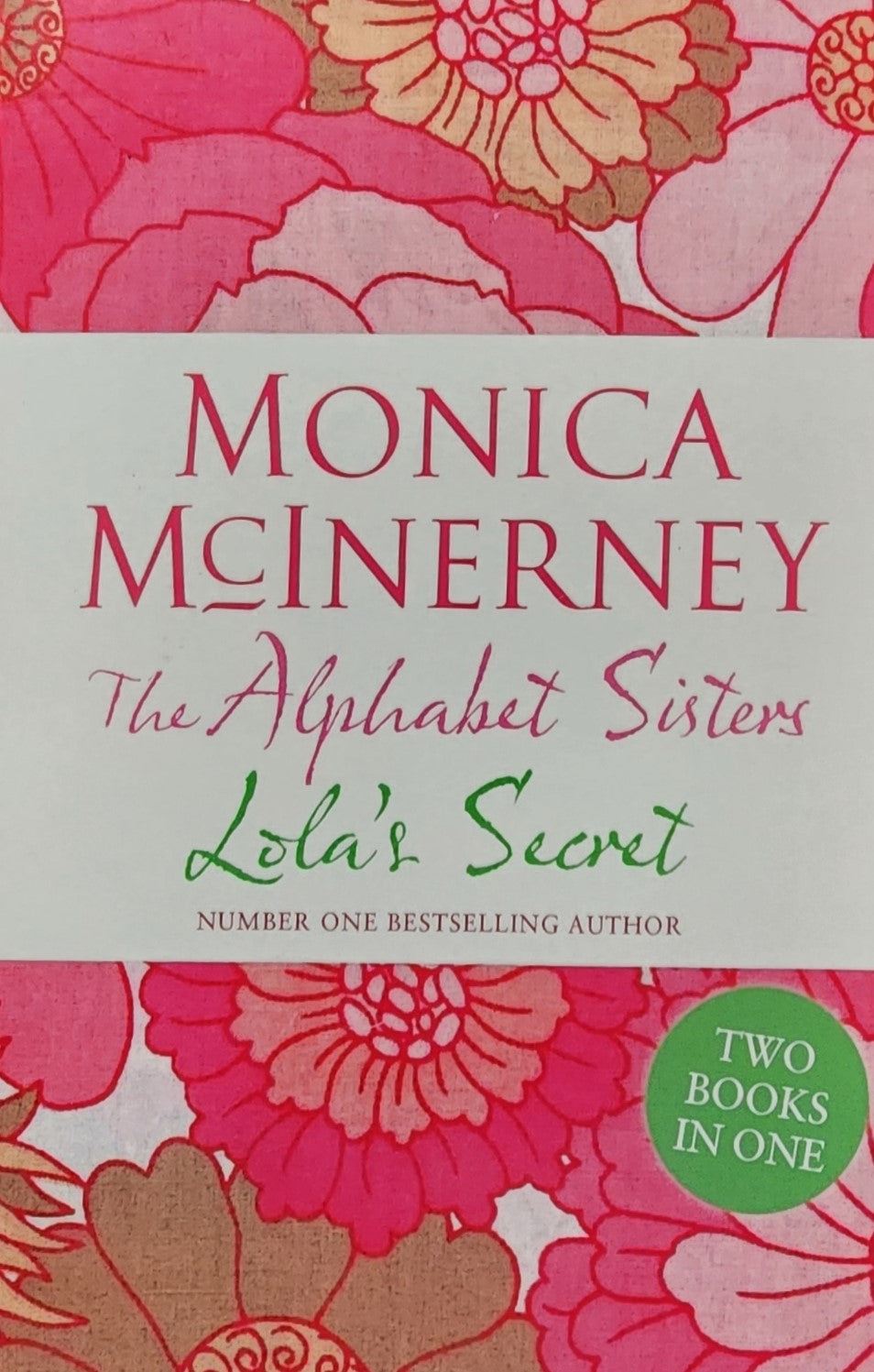 Lola's Secret & The Alphabet Sisters (Two books in one)