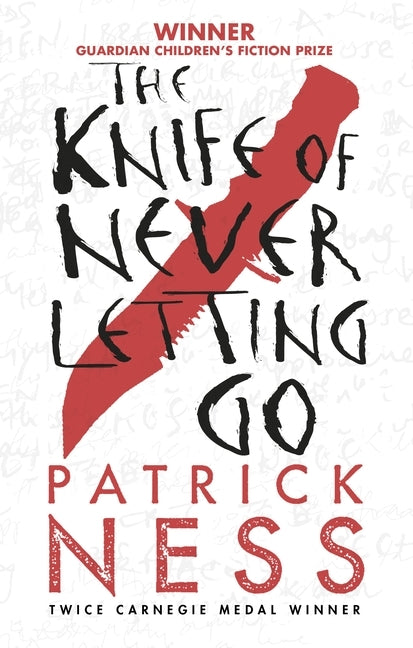 The Knife of Never Letting Go (Chaos Walking #1)