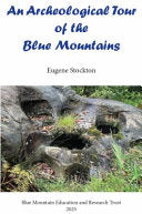 An Archeological Tour of the Blue Mountains