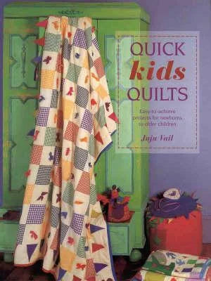 Quick Kids Quilts