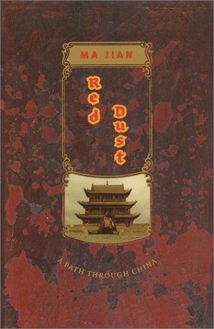 Red Dust: A Path Through China