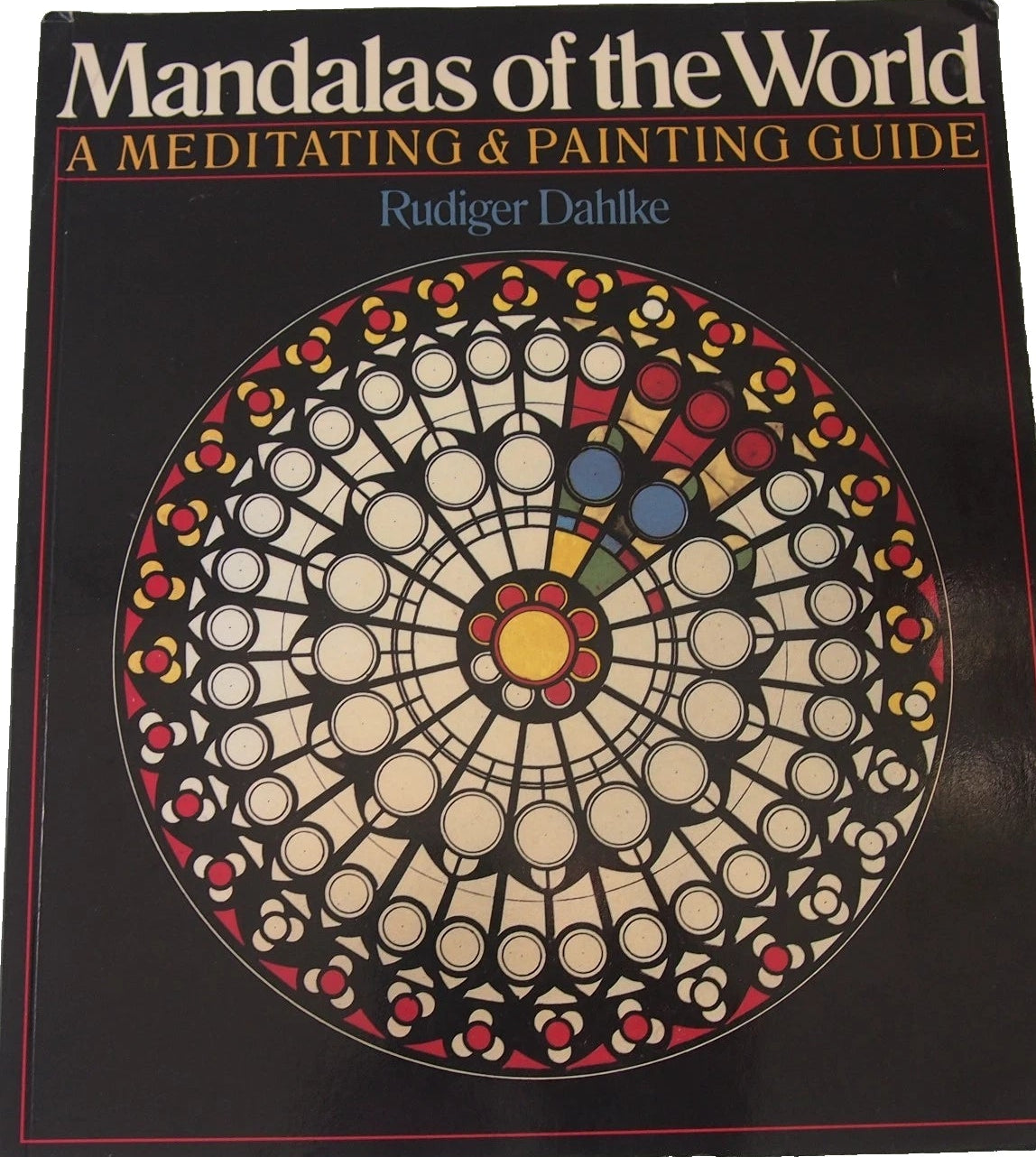 Mandalas of the World: A Meditation & Painting Guide