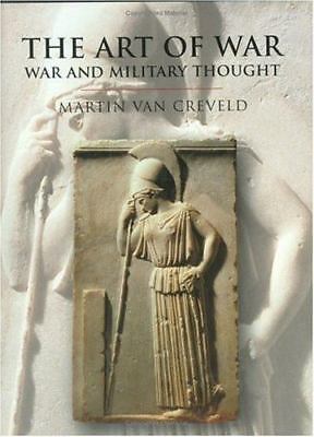 The Art Of War: War and Military Thought