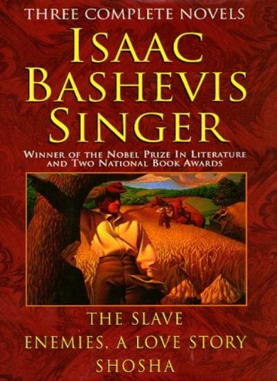 Isaac Bashevis Singer: Three Complete Novels