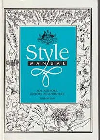 Style Manual for Authors, Editors and Printers (5th Edn)