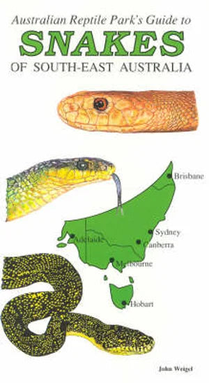 Australian Reptile Park's Guide to the Snakes of South-east Australia