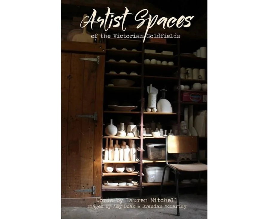 Artist Spaces of the Victorian Goldfields