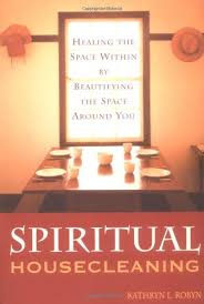 Spiritual Housecleaning