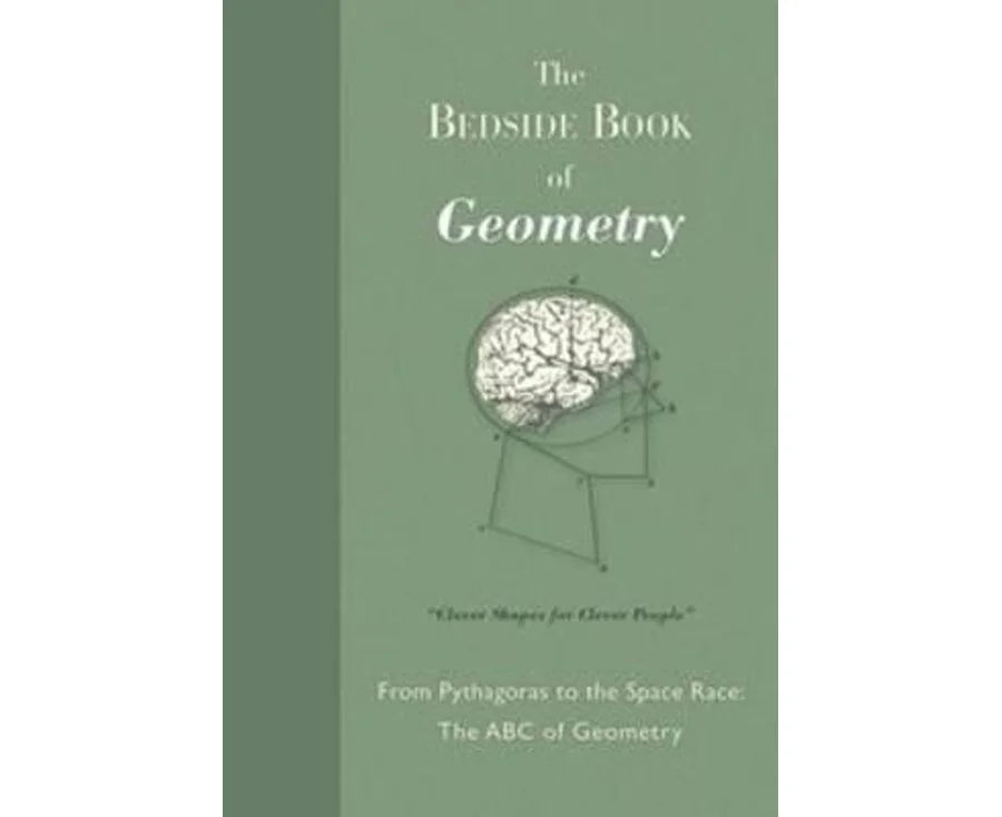 The Bedside Book of Geometry