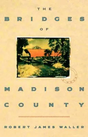 The Bridges of Madison County