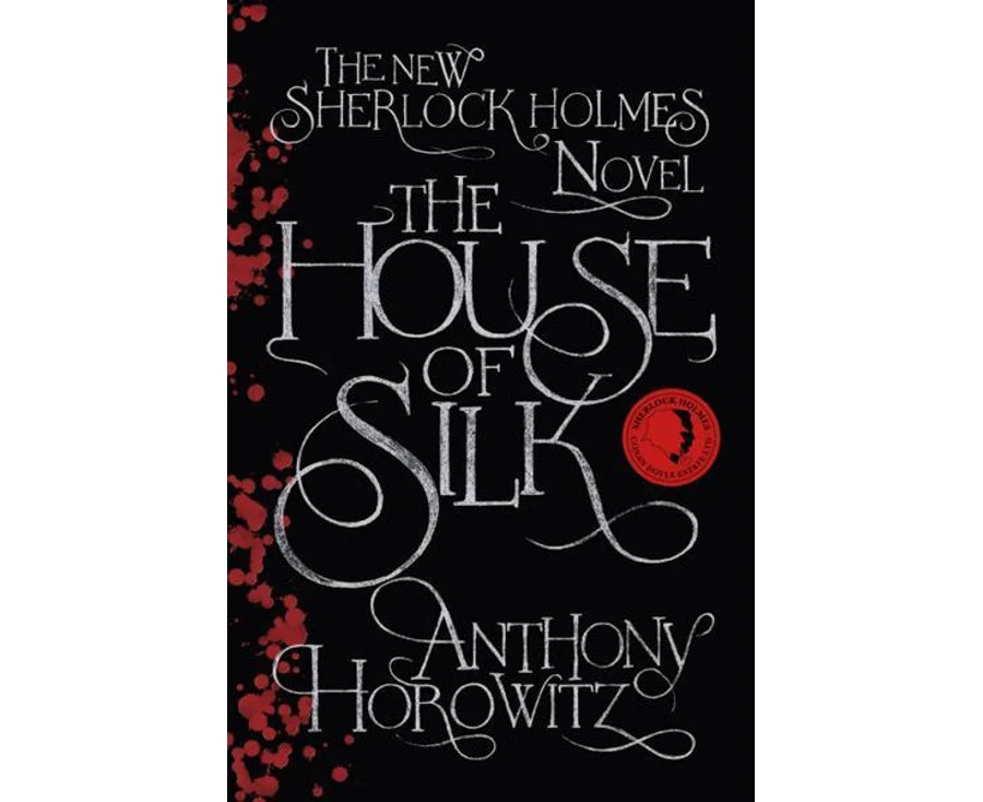 The House of Silk