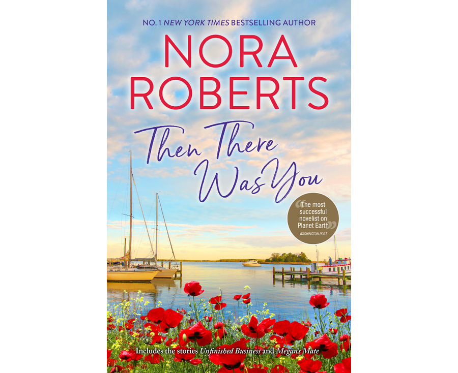 Then There Was You: Unfinished Business & Megan's Mate