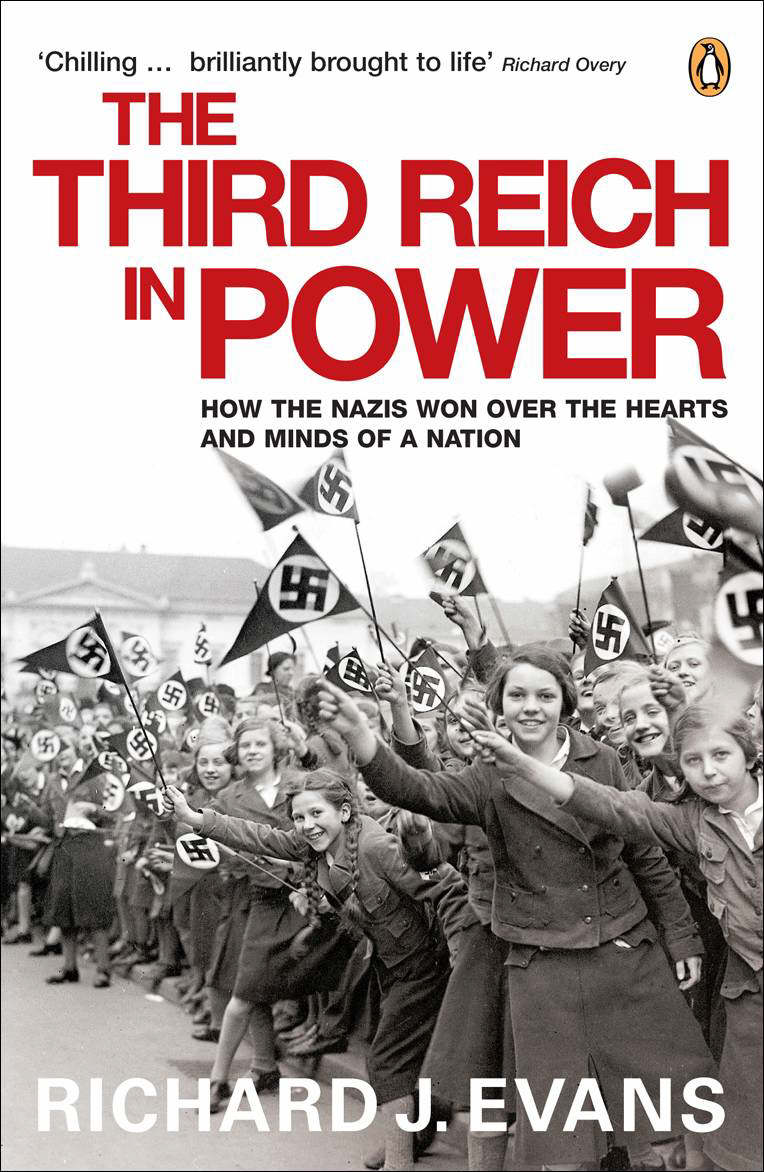 The Third Reich in Power: 1933 - 1939