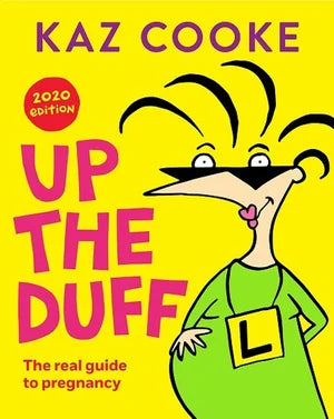 Up the Duff