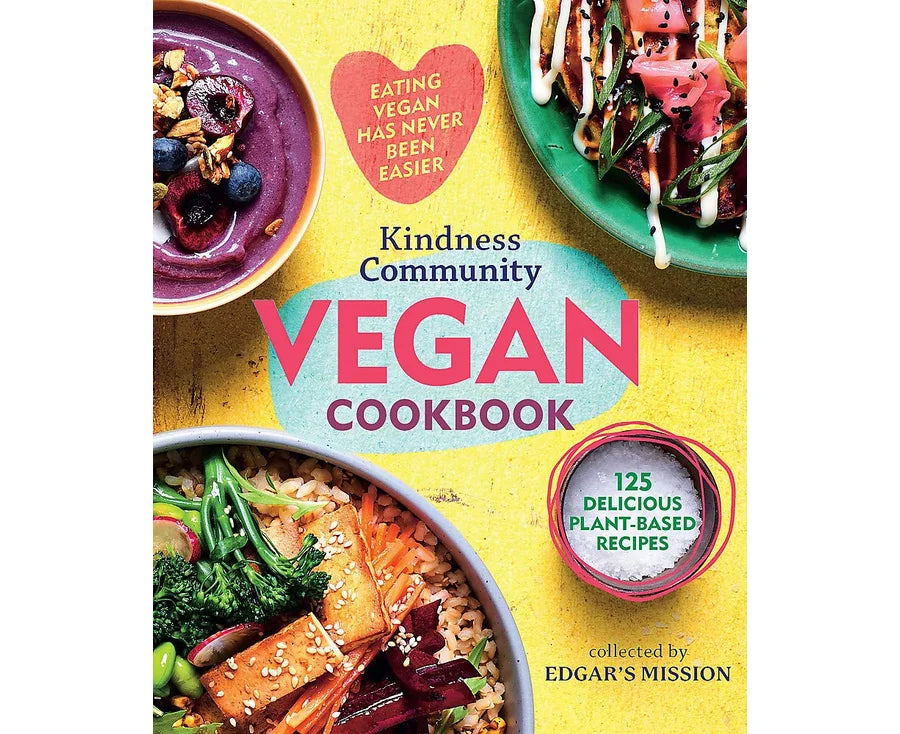 The Kindness Community Vegan Cookbook