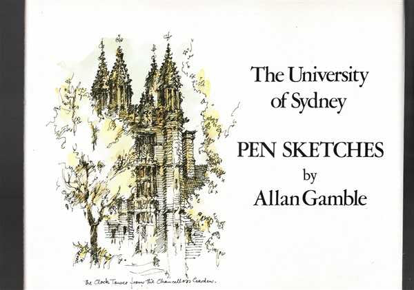 The University Of Sydney: Pen Sketches