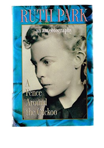 Fence Around the Cuckoo -First Edition