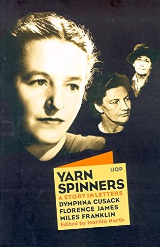 Yarn Spinners: A Story in Letters - Cusack, Franklin, James