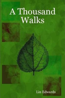 A Thousand Walks - Inscribed