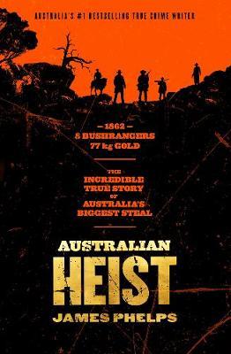 Australian Heist