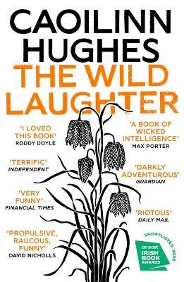 The Wild Laughter: Winner of the 2021 Encore Award