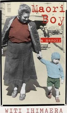 Maori Boy: A Memoir of Childhood