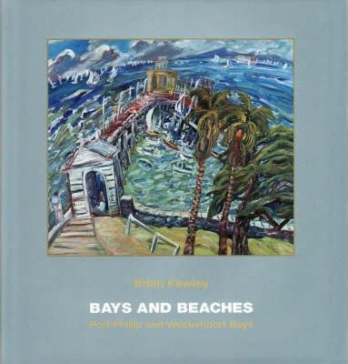 Bays and Beaches: The Art of Brian Kewley