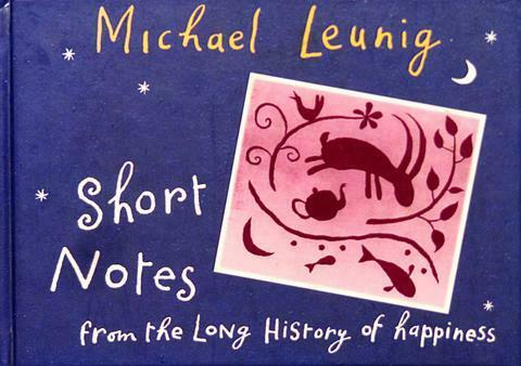Short Notes From the Long History of Happiness