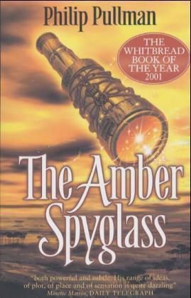 The Amber Spyglass (His Dark Materials S.)