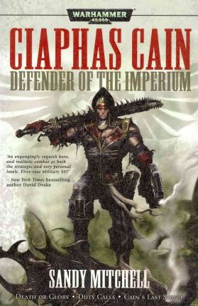Ciaphas Cain: Defender of the Imperium