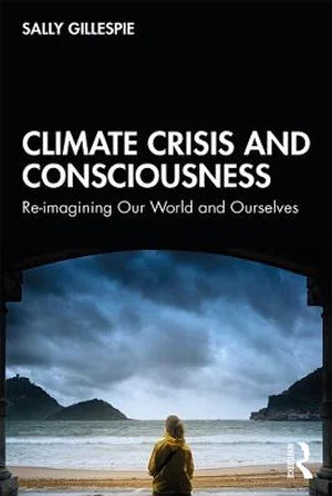 Climate Crisis and Consciousness